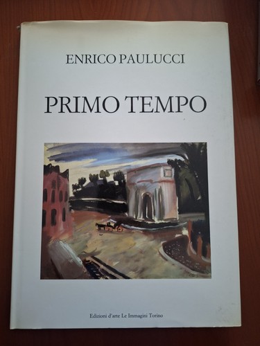 Enrico paulucci primo - tempo, le