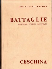 Francesco Valori. Battaglie