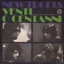 New Trolls - Venti O Centanni