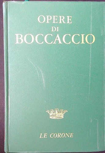 Opere boccaccio giovanni - opere,
