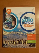 UN SOLO PIANETA 1- SCIENZE PER UN MONDO SOSTENIBILE MURSIA SCUOLA