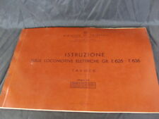 Istruzioni sulle locomotive elettriche GR E 626 E 636 tavole treno FS