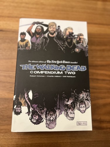 The walking dead compendium - the,