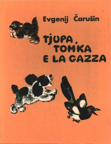 Tjupa tomka gazza - e, la