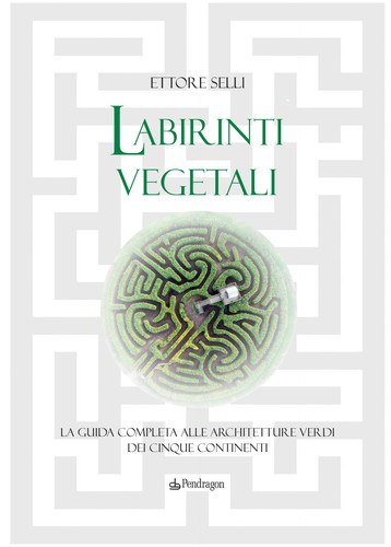 Labirinti vegetali guida - labirinti,