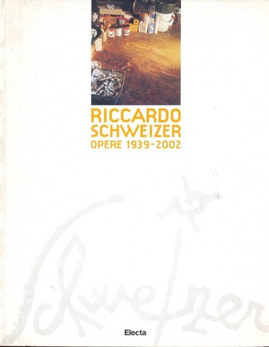 Riccardo schweizer opere - -,
