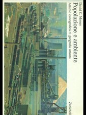 POPOLAZIONE E AMBIENTE GEOGRAFIA  DAVID C. MONEY ZANICHELLI 1976
