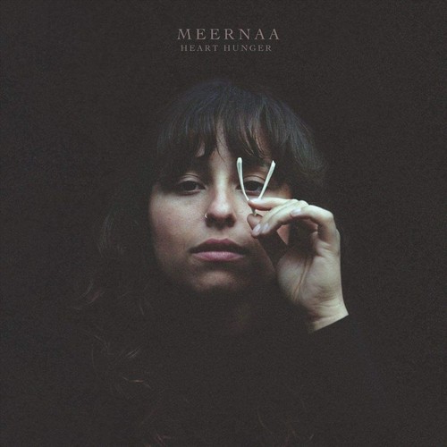 Meernaa heart hunger - heart, lp