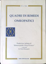 QUADRI DI RIMEDI OMEOPATICI TYLER. M. L. SALUS INFIRMORUM 2001  RILEGATO