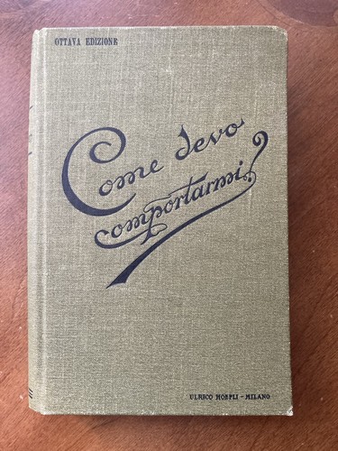 Come devo comportarmi libro - come, comportarmi?