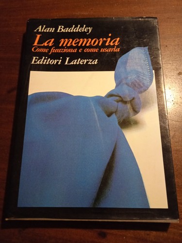 Alan baddeley memoria come - alan,