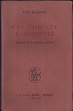 Fra Oriente e Occidente