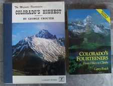 The Majestic Fourteeners Colorado's Highest Crouter/Colorado's Fourteeners Roach