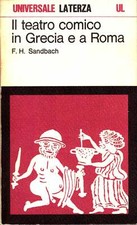 Sandbach - Il Teatro Comico in Grecia e a Roma - Laterza 1979