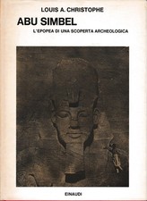 ABU SIMBEL. L'epopea di una