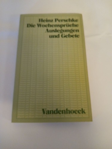 Die wochensprüche auslegungen - die,