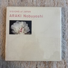 Nobuyoshi Araki “Visions of