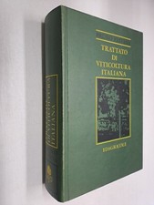TRATTATO DI VITICOLTURA ITALIANA - BRUNO PASTENA - EDAGRICOLE - 1981