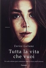 Tutta la vita che vuoi von