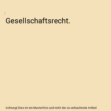 Gesellschaftsrecht.