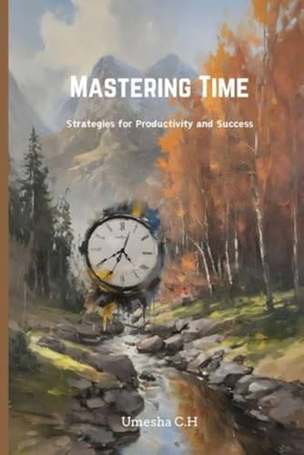 Mastering time strategies for - strategies,