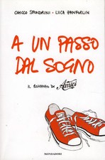 SFONDRINI/ZANFORLIN - A un passo dal sogno - 2007 SENTIMENTALE  1 EDIZIONE