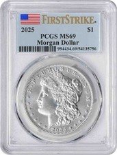 2025 Morgan Silver Dollar MS69 primo colpo PCGS