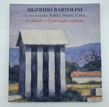 Sigfrido Bartolini e il suo
