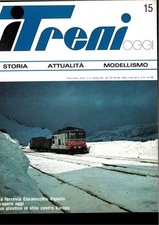 TRENI OGGI N.15 RIVISTA MENSILE EDIZ.ETR DESENZANO ANNO 1 N.15