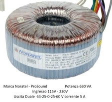 Trasformatore Toroidale 630 W Ingresso 115-230V Uscita duale 63+63V 25+25V