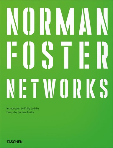 Norman foster networks ediz - norman, foster.