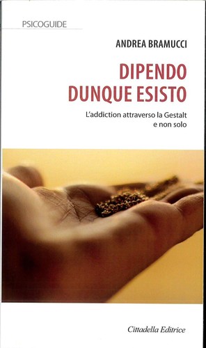 Dipendo dunque esisto - dunque,