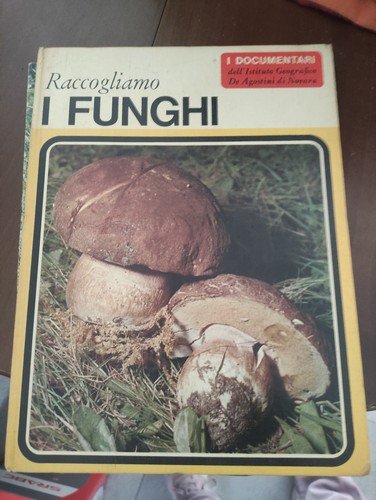Libro raccogliamo funghi - i,