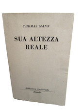 MANN THOMAS-SUA ALTEZZA