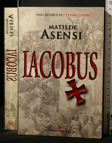 Iacobus matilde asensi - iacobus,