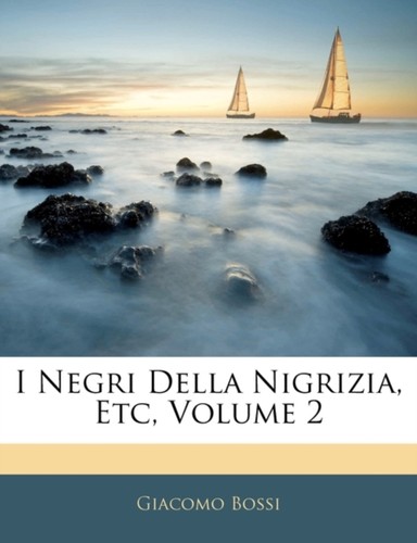 Bossi negri della nigrizia - bossi, i