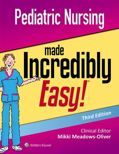 Pediatric nursing made - pediatric,