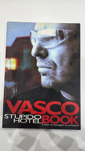 Vasco rossi stupido hotel - vasco,