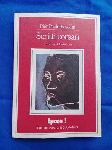 Pier paolo pasolini - paolo, scritti