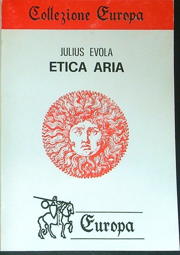 Etica aria evola - evola, julius