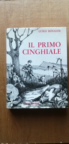 Primo cinghiale luigi - il,