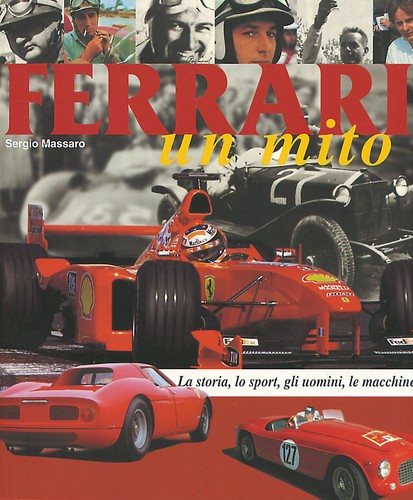 Ferrari mito storia lo - ferrari,