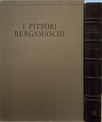Pittori bergamaschi dal - i,