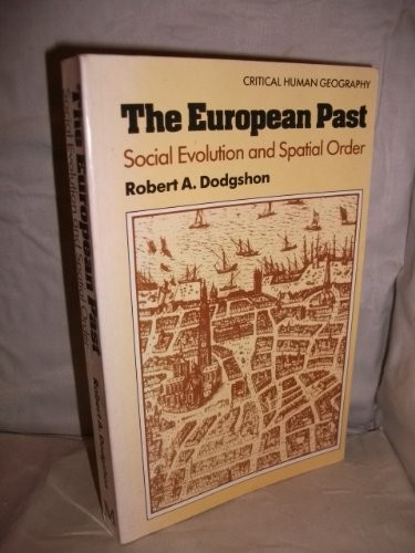 The european past - the, (critical
