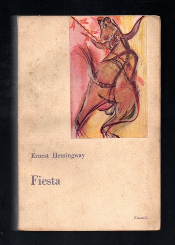 Fiesta ernest hemingway - -,