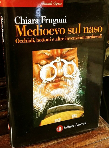 Frugoni medioevo sul naso - frugoni,
