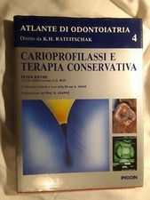 LIBRO  :  ATLANTE DI ODONTOIATRIA : CARIOPROFILASSI E TERAPIA CONSERVATIVA (4)