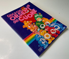 Gioca con gli orsetti del cuore, a cura di Gabriella De Julio, Mondadori 1986