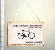 insegna targa bici bicicletta scherzo condomini vicini amici idea regalo idiota