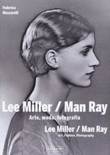 LEE MILLER E MAN RAY  -